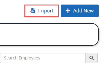 Employees screen with Import highlighted