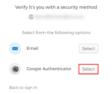 Go to Google Authenticator and choose Select to verify your account.